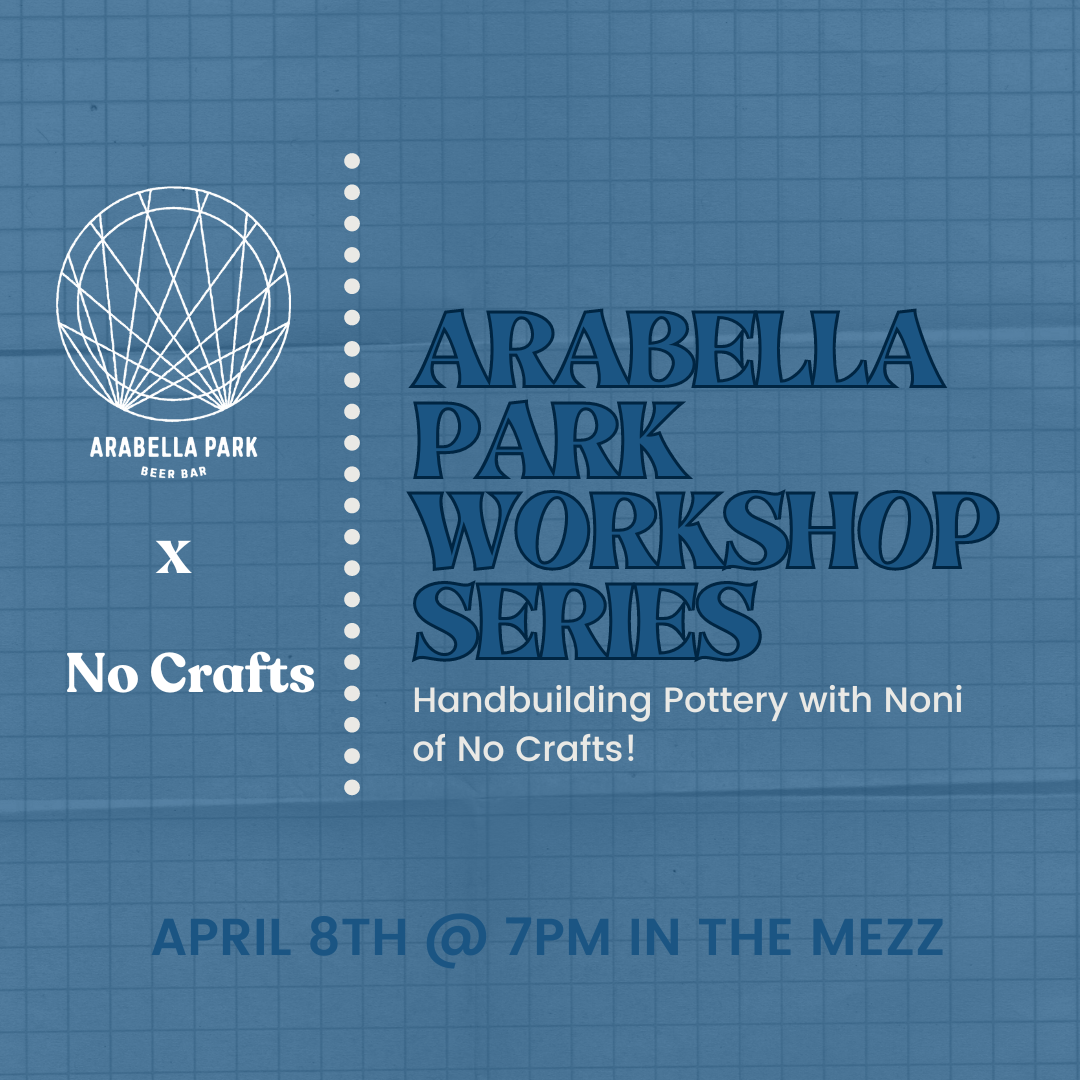 Arabella Park Workshop Series: Handbuilding Pottery with Noni Vatish ...